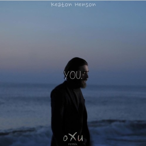 You(oXu Remix)