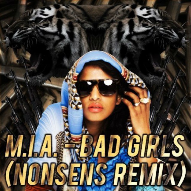 Bad Girls (Nonsens Remix)