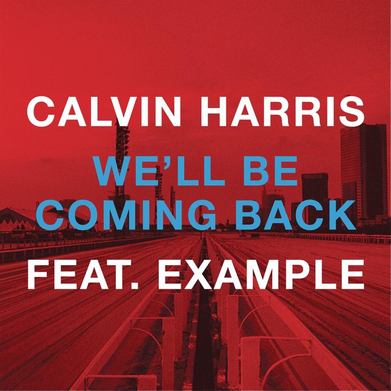 We'll Be Coming Back - Jacob Plant Remix