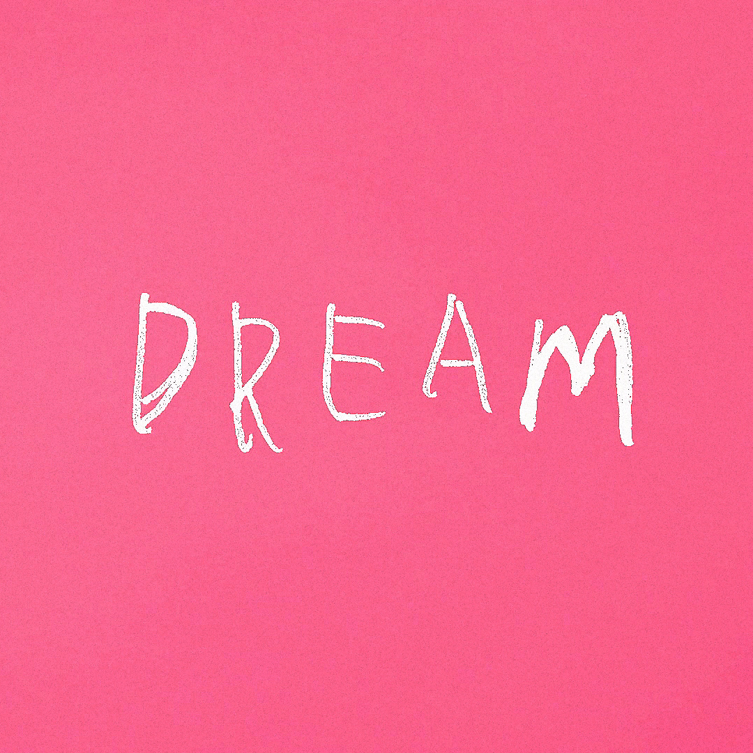Dear DREAM