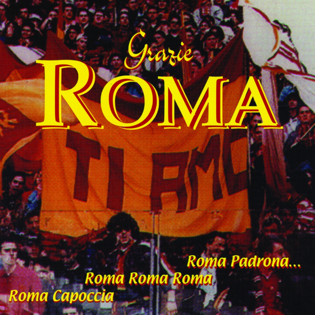 Roma Roma Roma