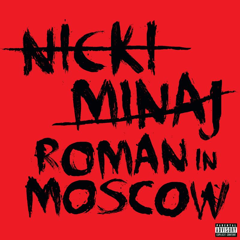 Roman In Moscow - Explicit Version