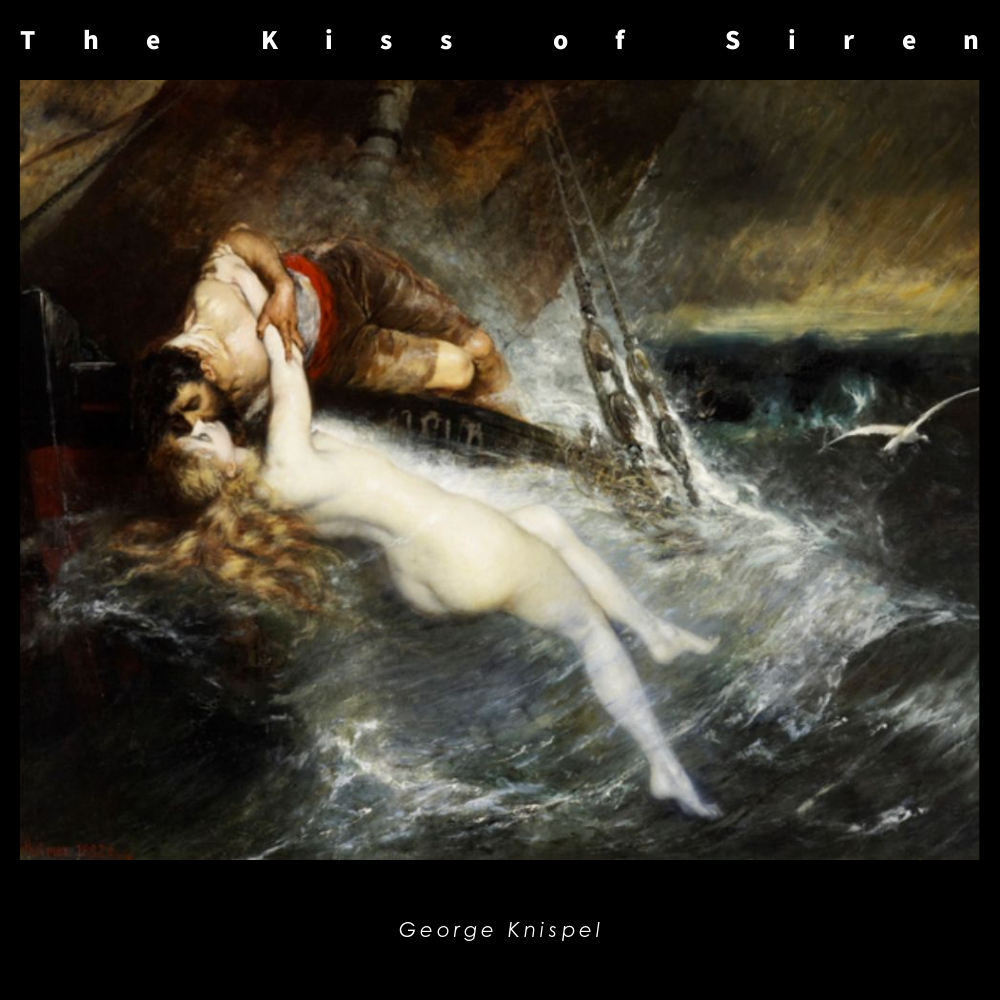 The Kiss Of Siren