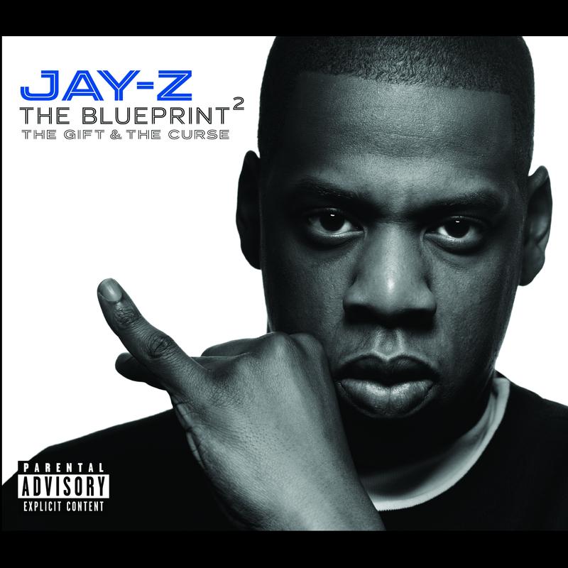 Blueprint 2 - Album Version (Explicit)