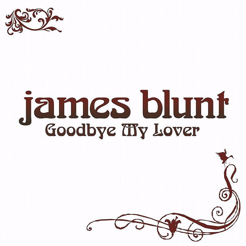 Goodbye My Lover (Video Version)