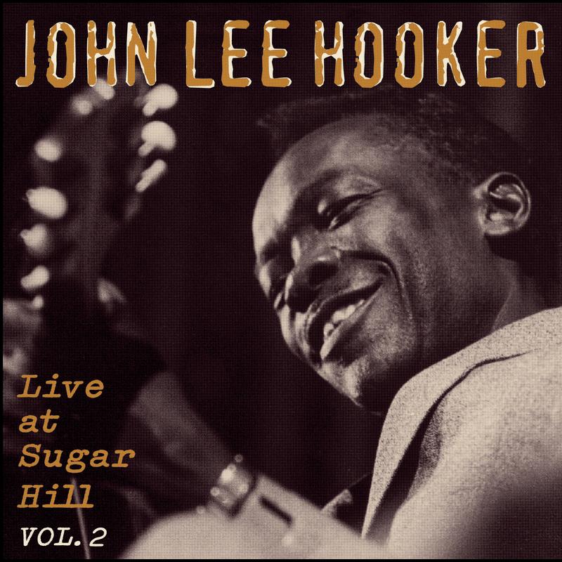 You Don't Miss Your Water - live at Sugar Hill