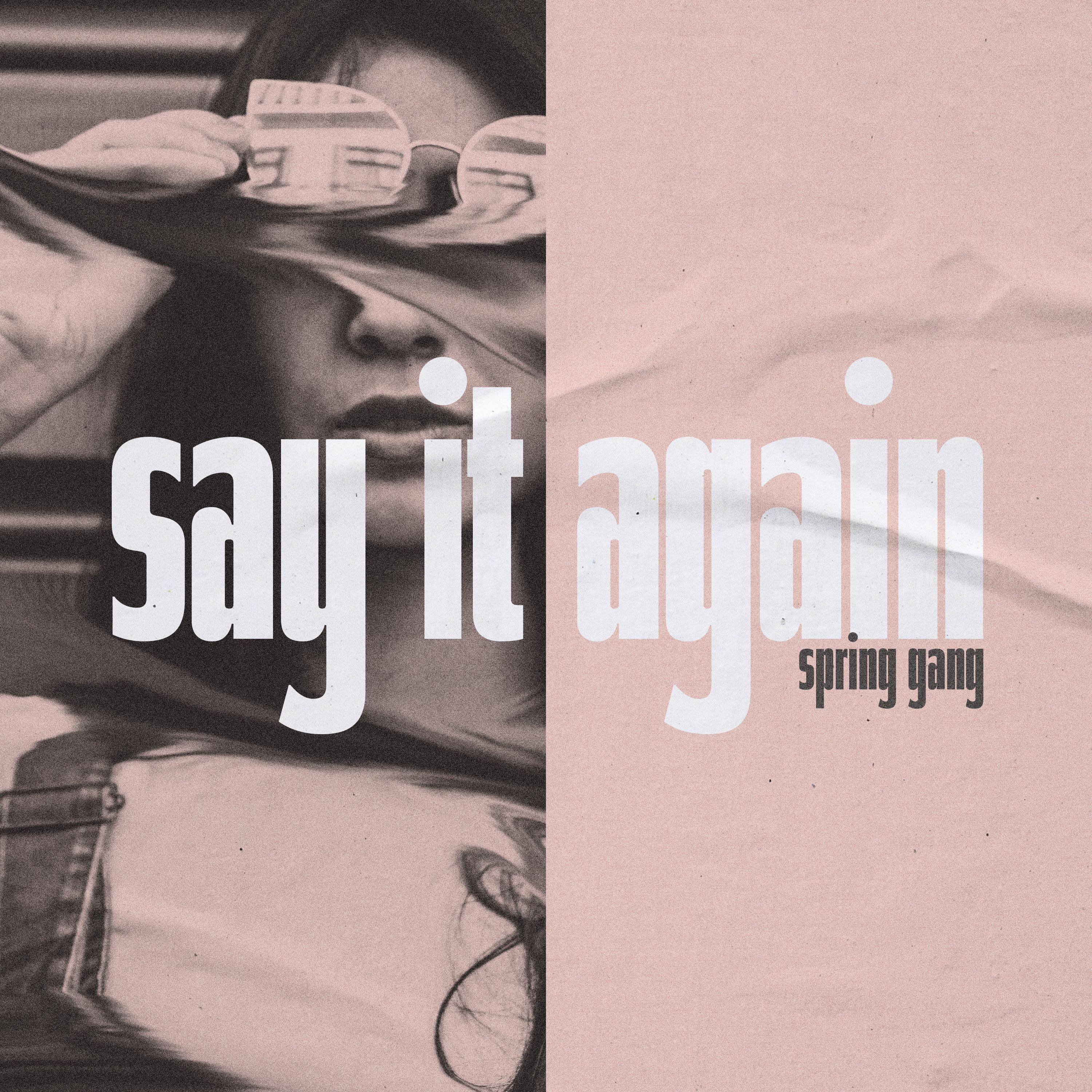 Say It Again