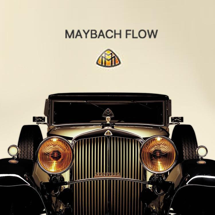 Maybach Flow