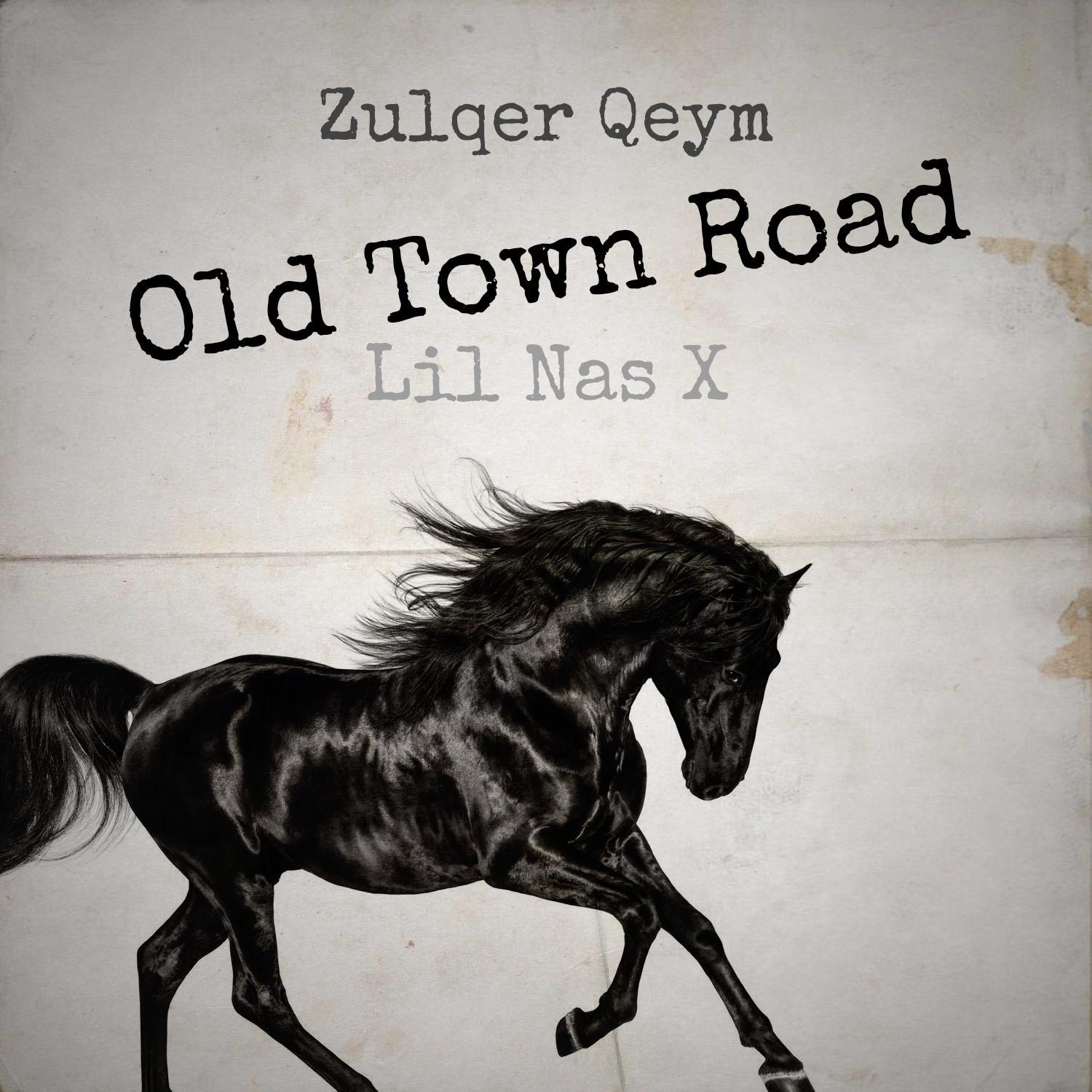 Old Town Road