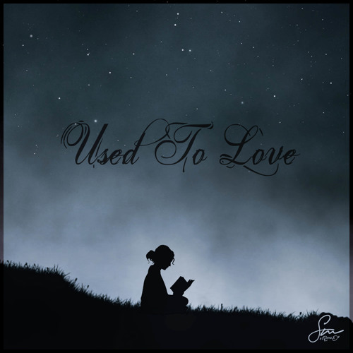 Used To Love