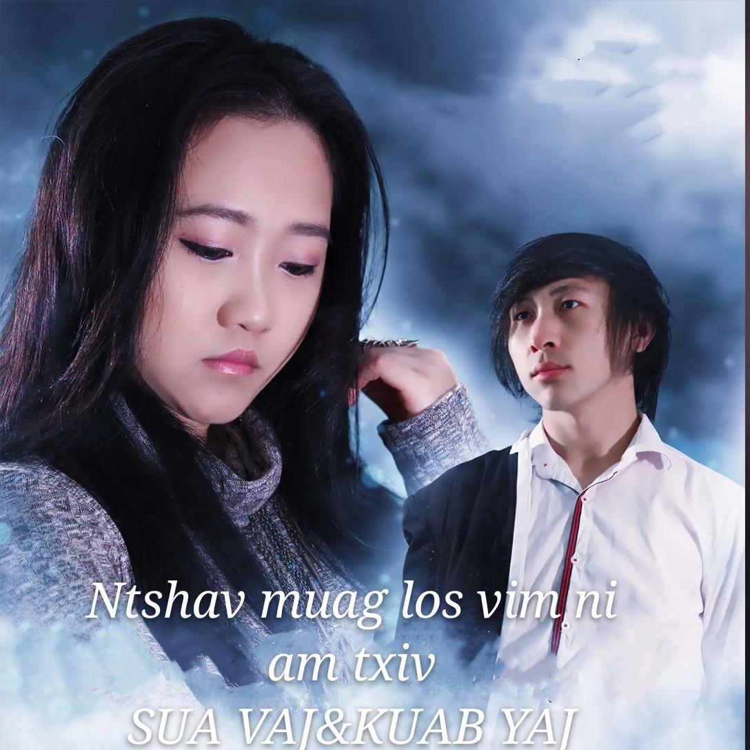 NTSHAV MUAG LOS VIM NIAM TXIV{Chorus version}