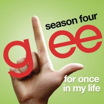 For Once In My Life (Glee Cast Version)