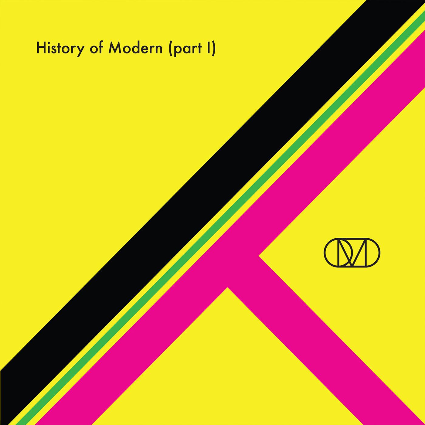 History of Modern, Pt. II