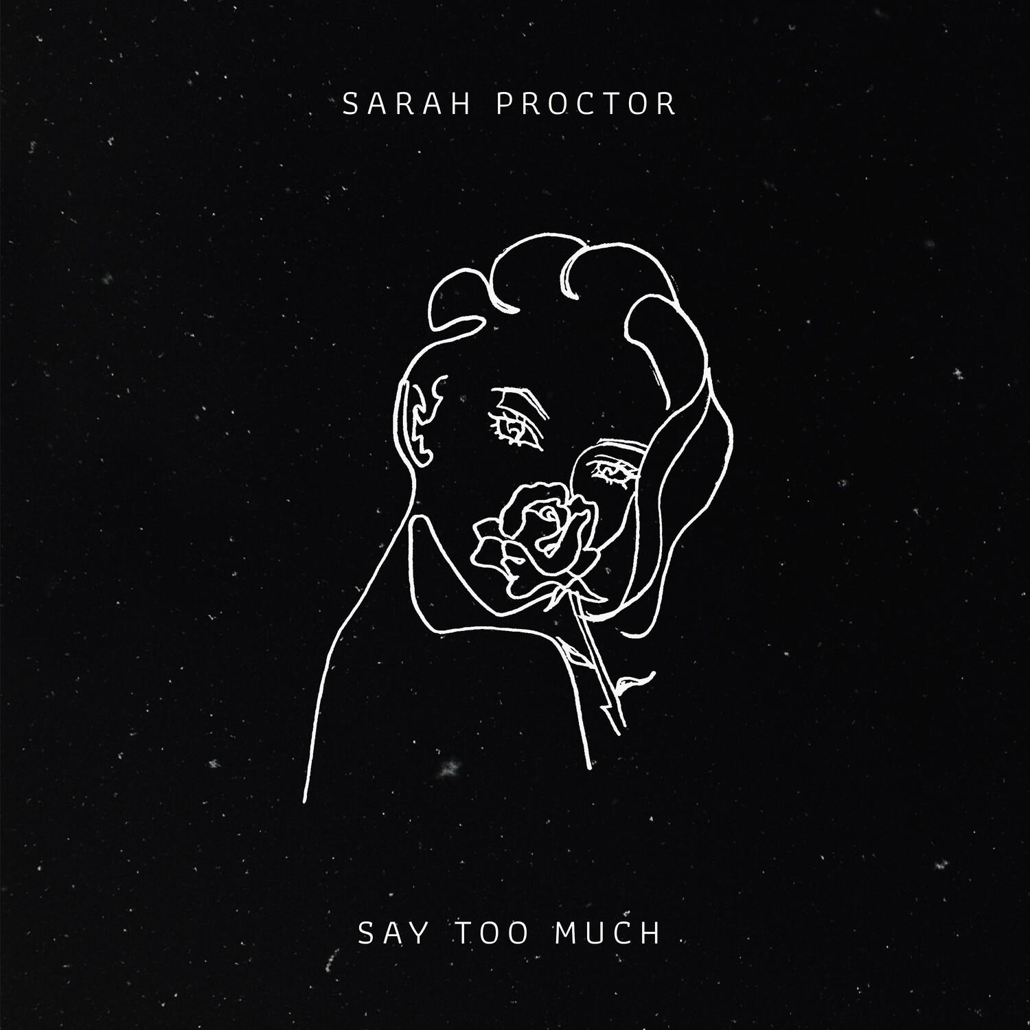 Say Too Much