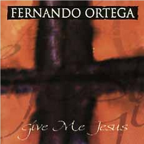Give Me Jesus
