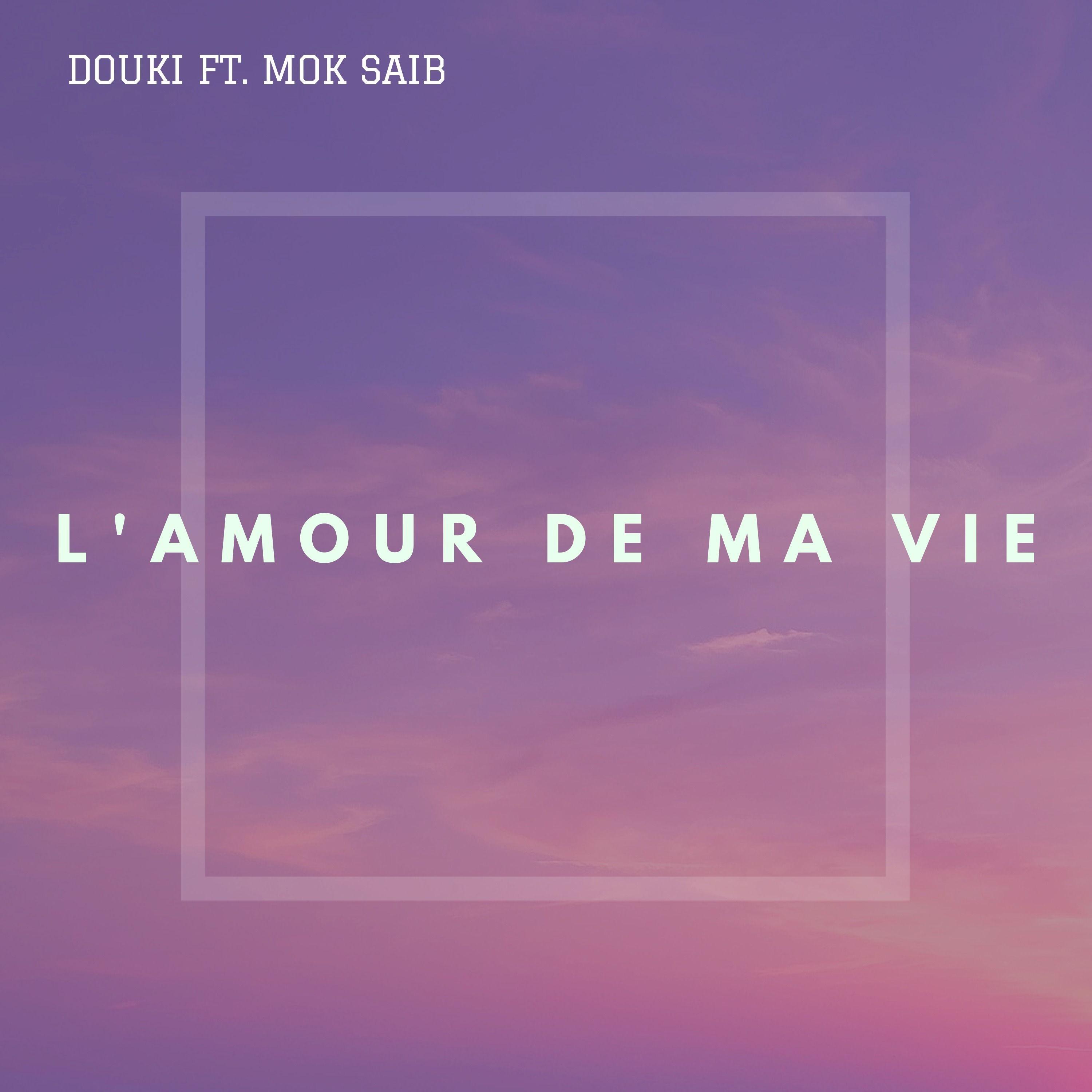 L'amour de ma vie