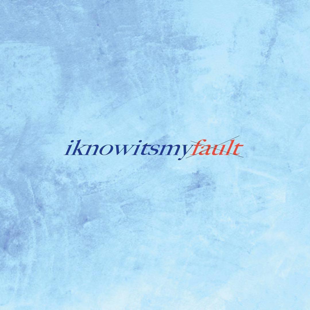 iknowitsmyfault