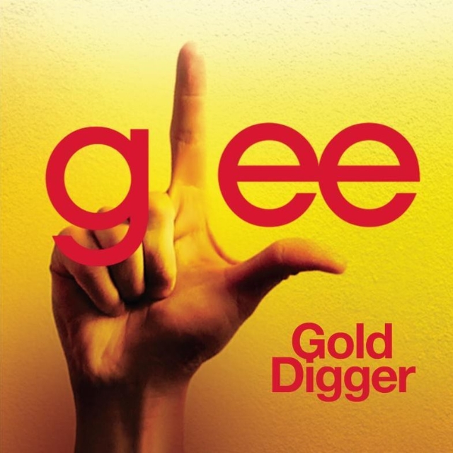 Gold Digger (Glee Cast Version)