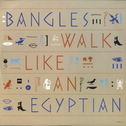 Walk Like An Egyptian (Original Version)