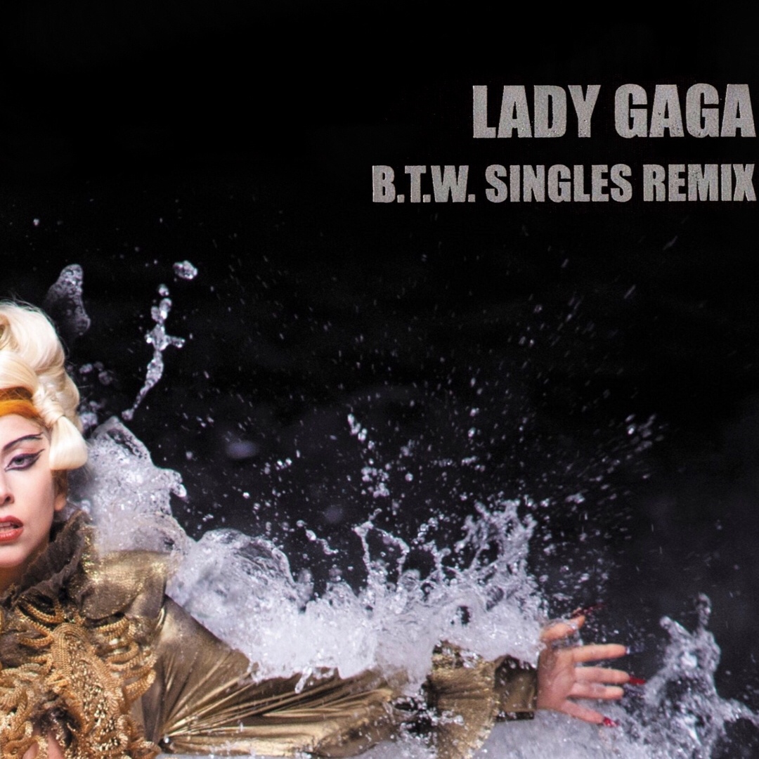 Born This Way (L.A. Riots Remix)