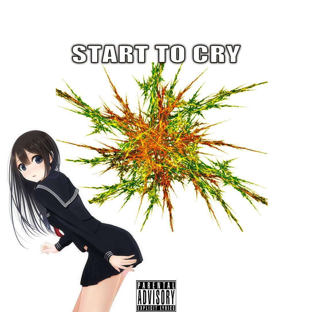 start to cry？