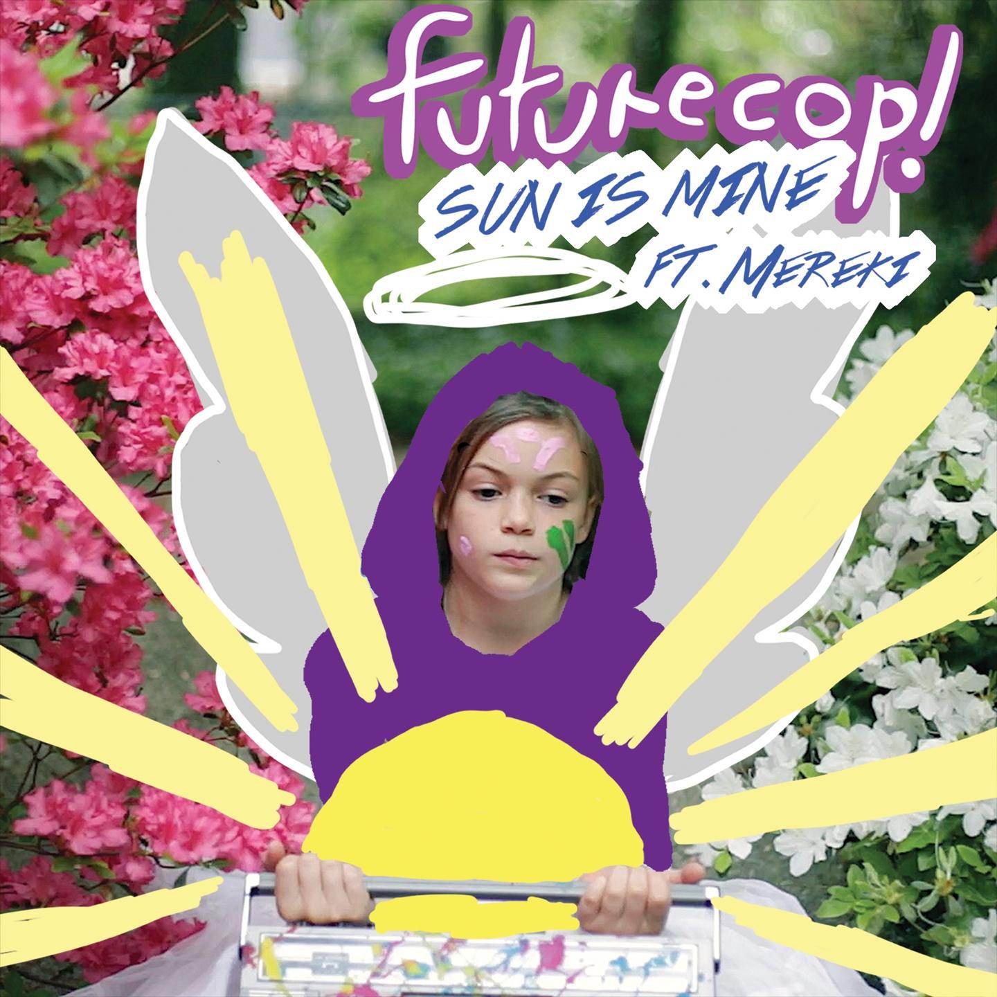 Sun Is Mine