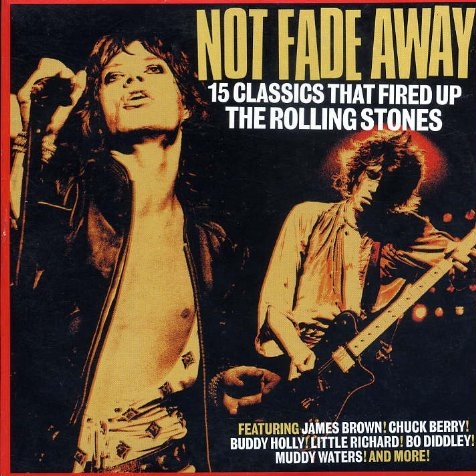 Not Fade Away