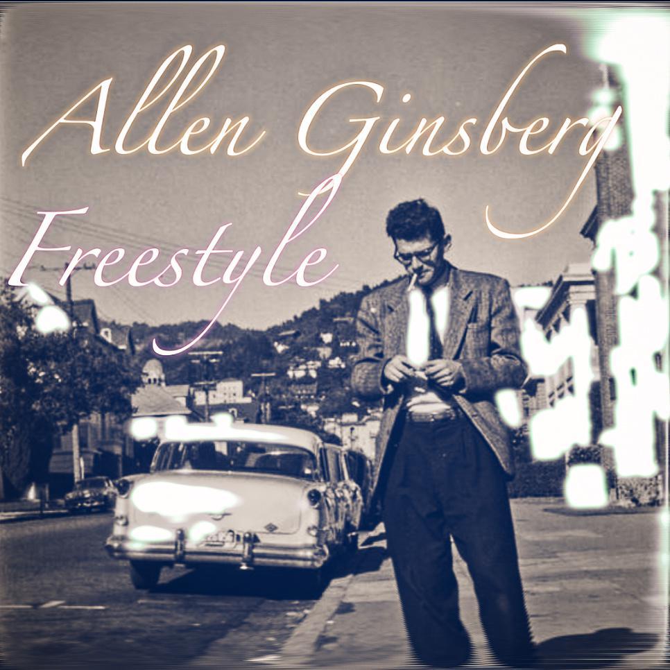 Allen Ginsberg Freestyle