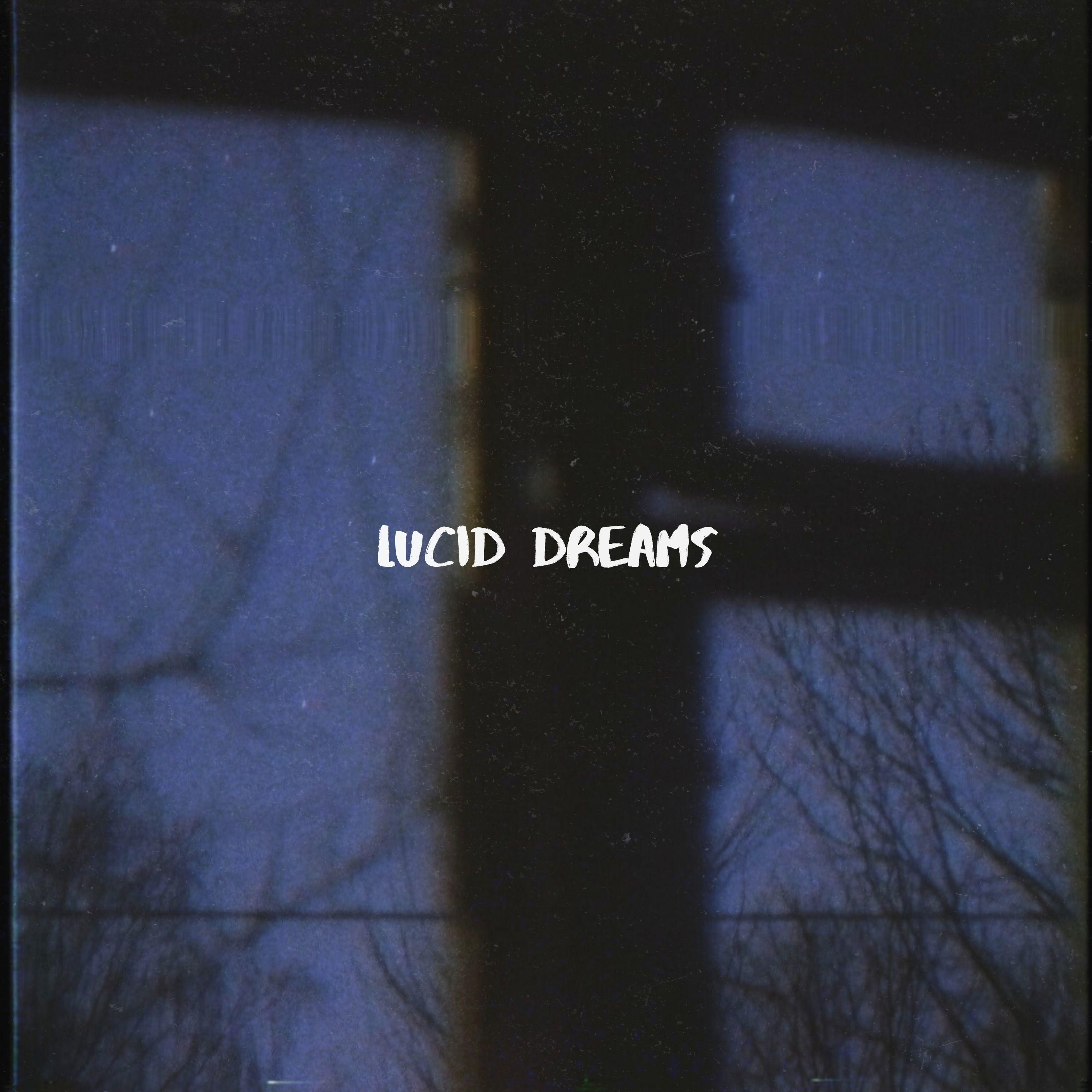 Lucid Dreams