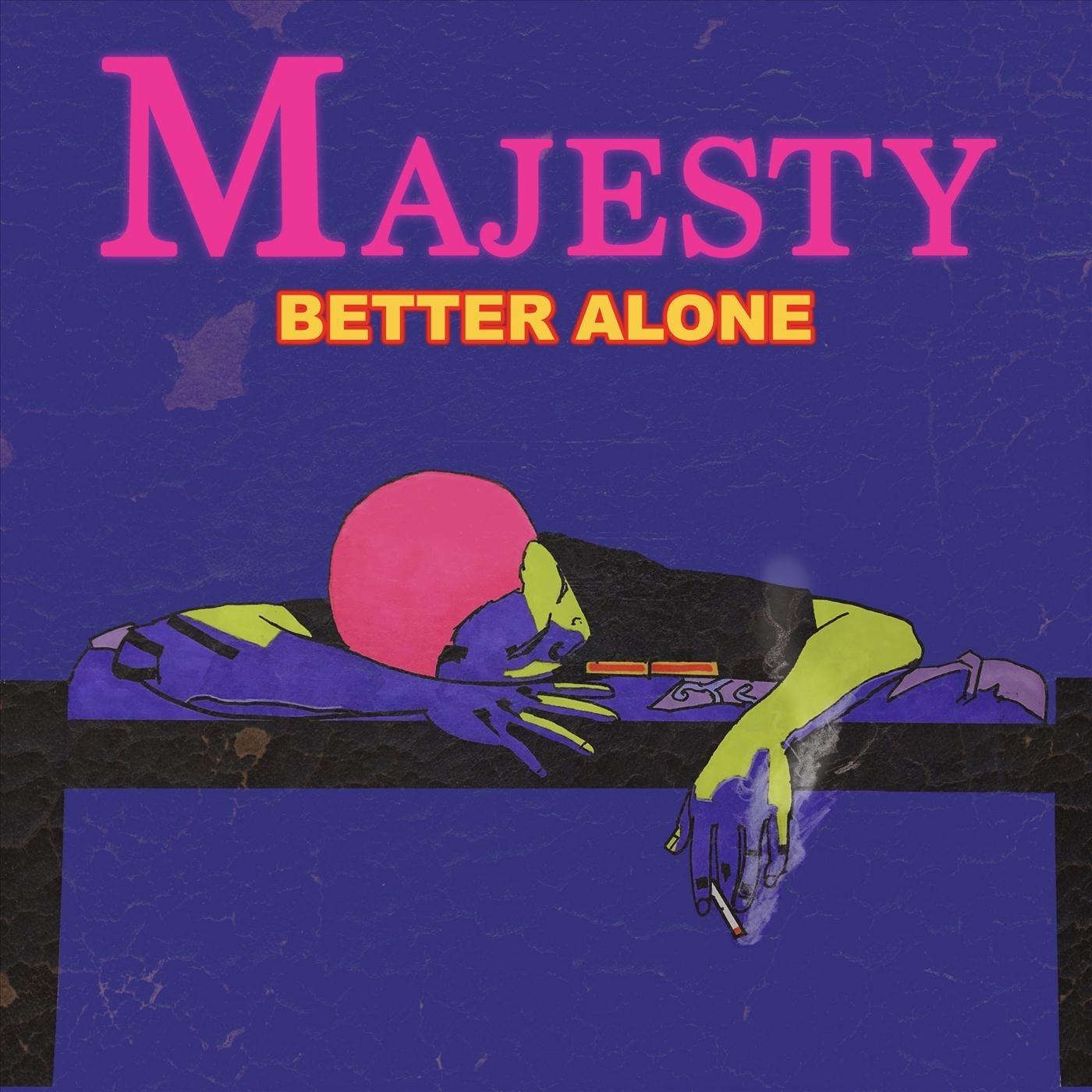 Better Alone
