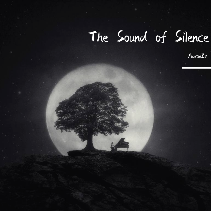 The Sound of Silence