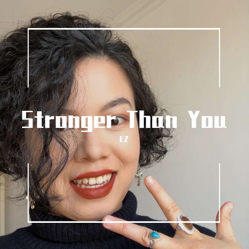 Stronger Than You