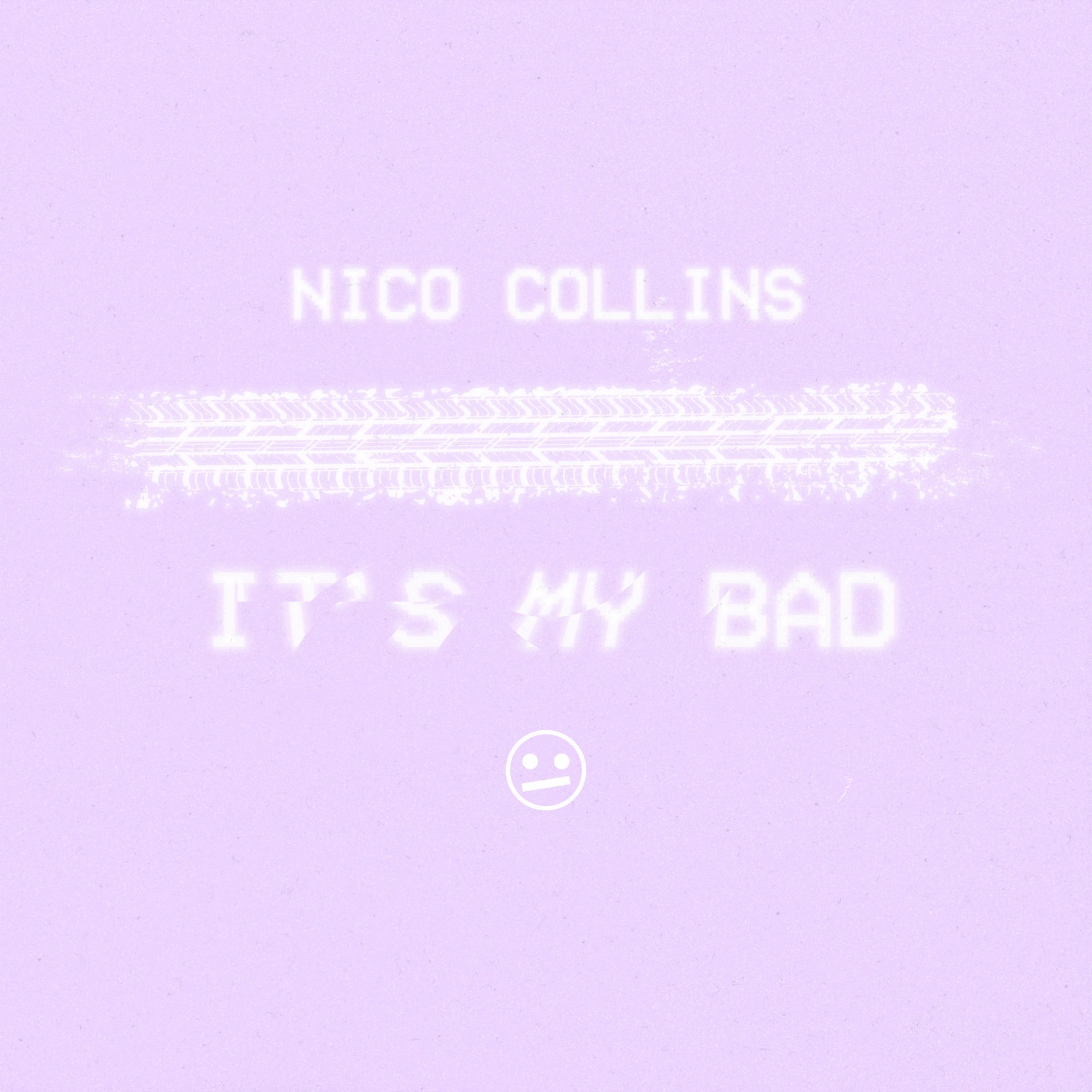 It's My Bad
