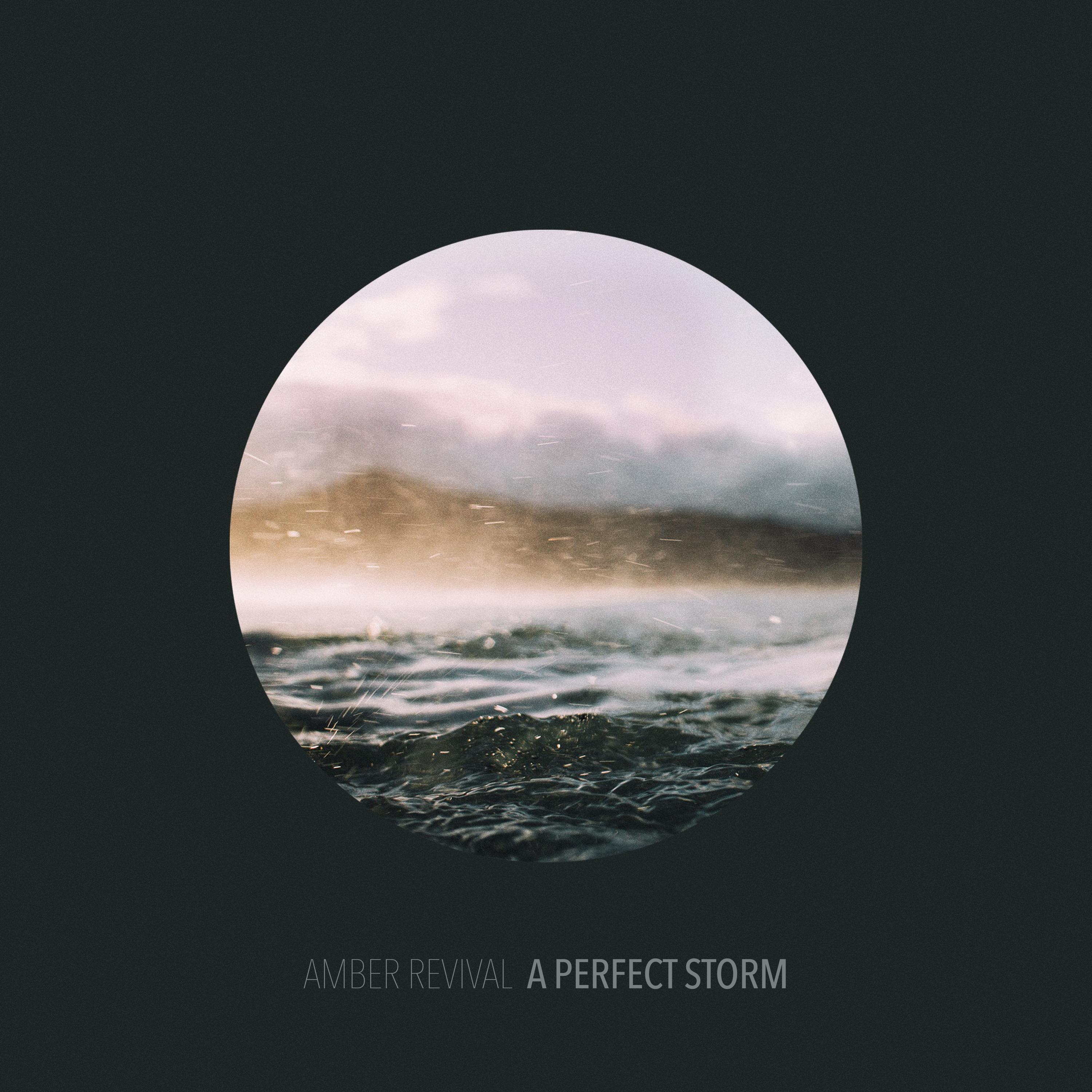 A Perfect Storm