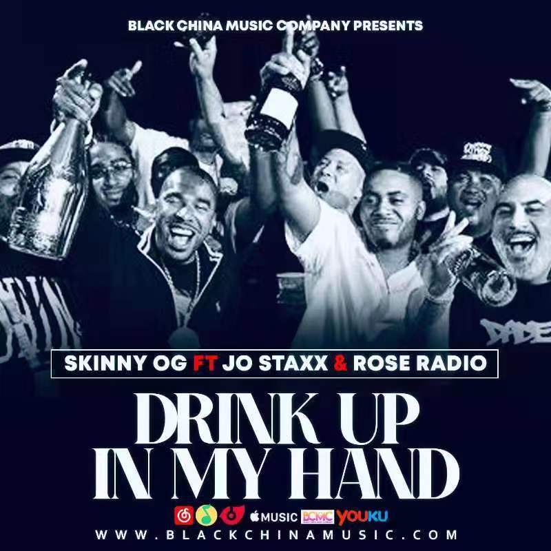 Drink Up In My Hand ft. Jo.Staxx& Rose Radio