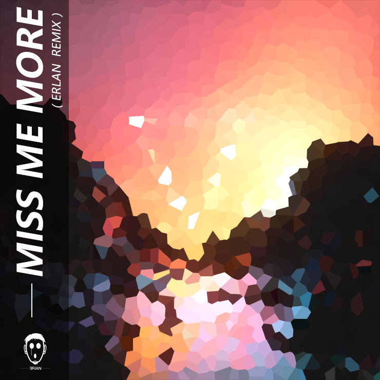 3LAU-Miss Me More