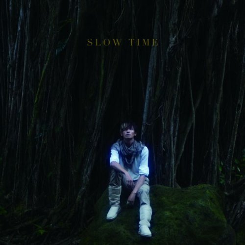 SLOW TIME