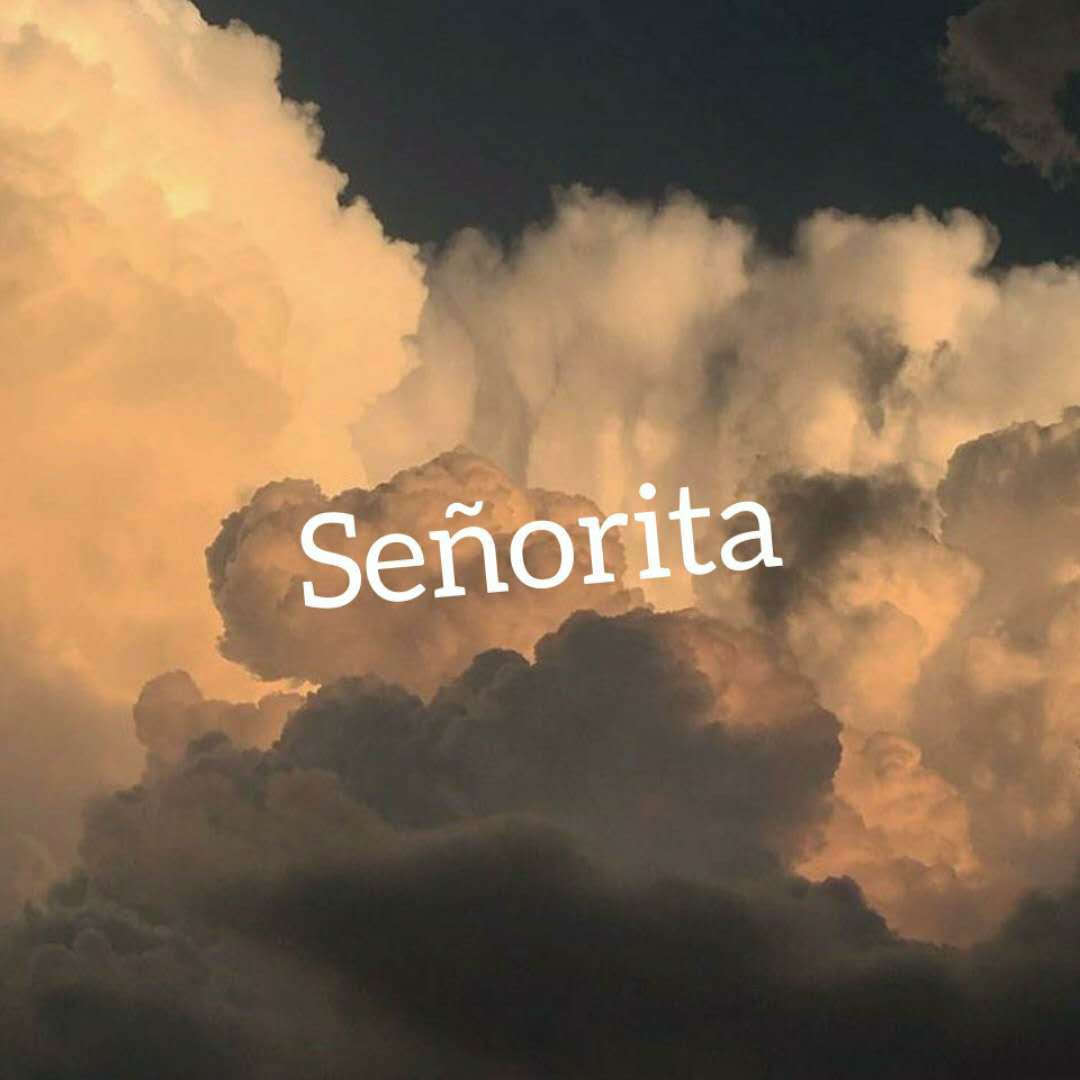 Señorita