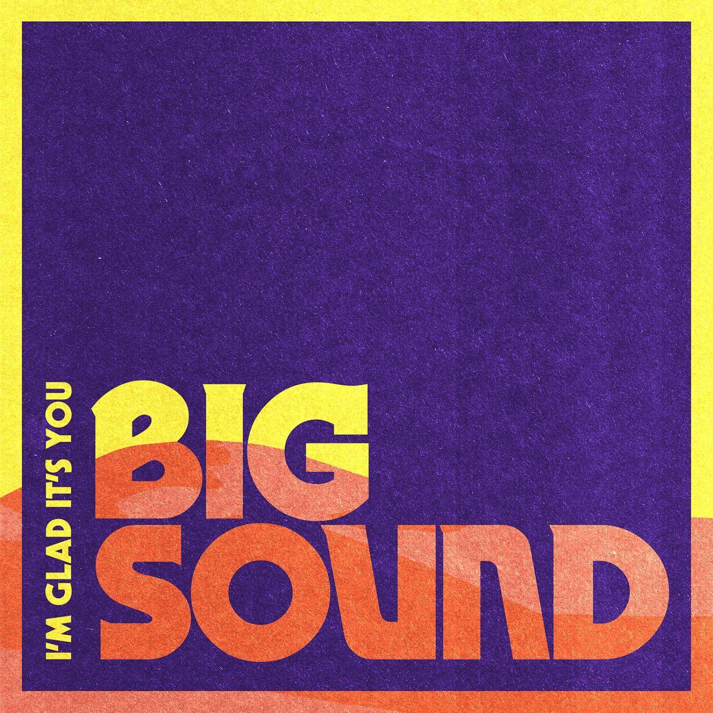 Big Sound