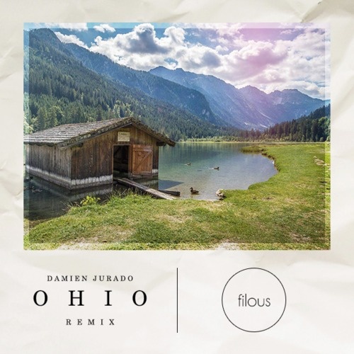Ohio (filous Remix)