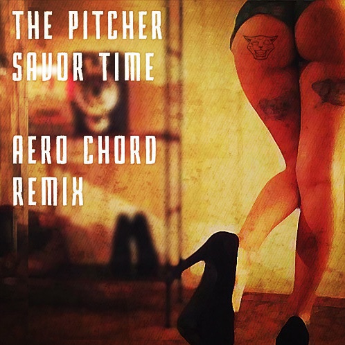 Savor Time (Aero Chord Remix)