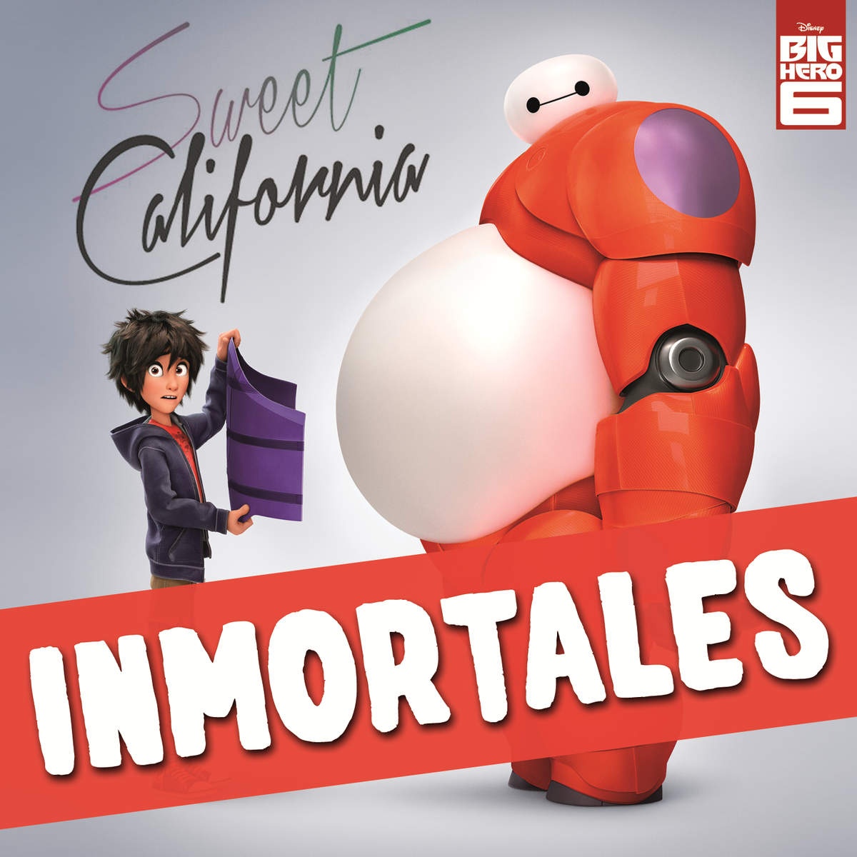 Inmortales (De "Big Hero 6")