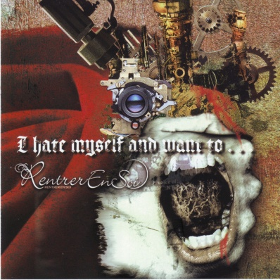 I hate myself and want to . . .