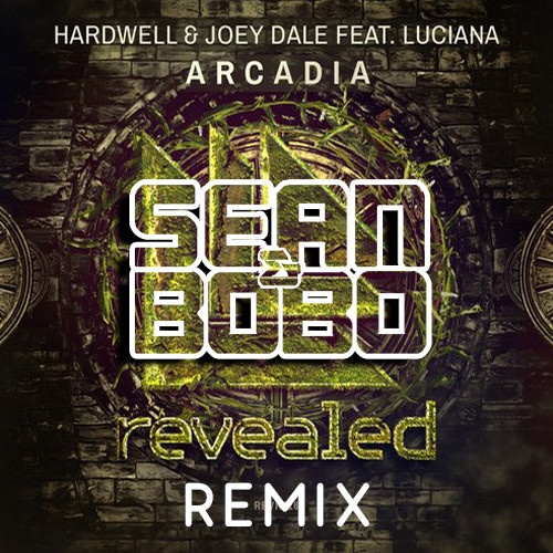 Arcadia (Sean&Bobo Remix)