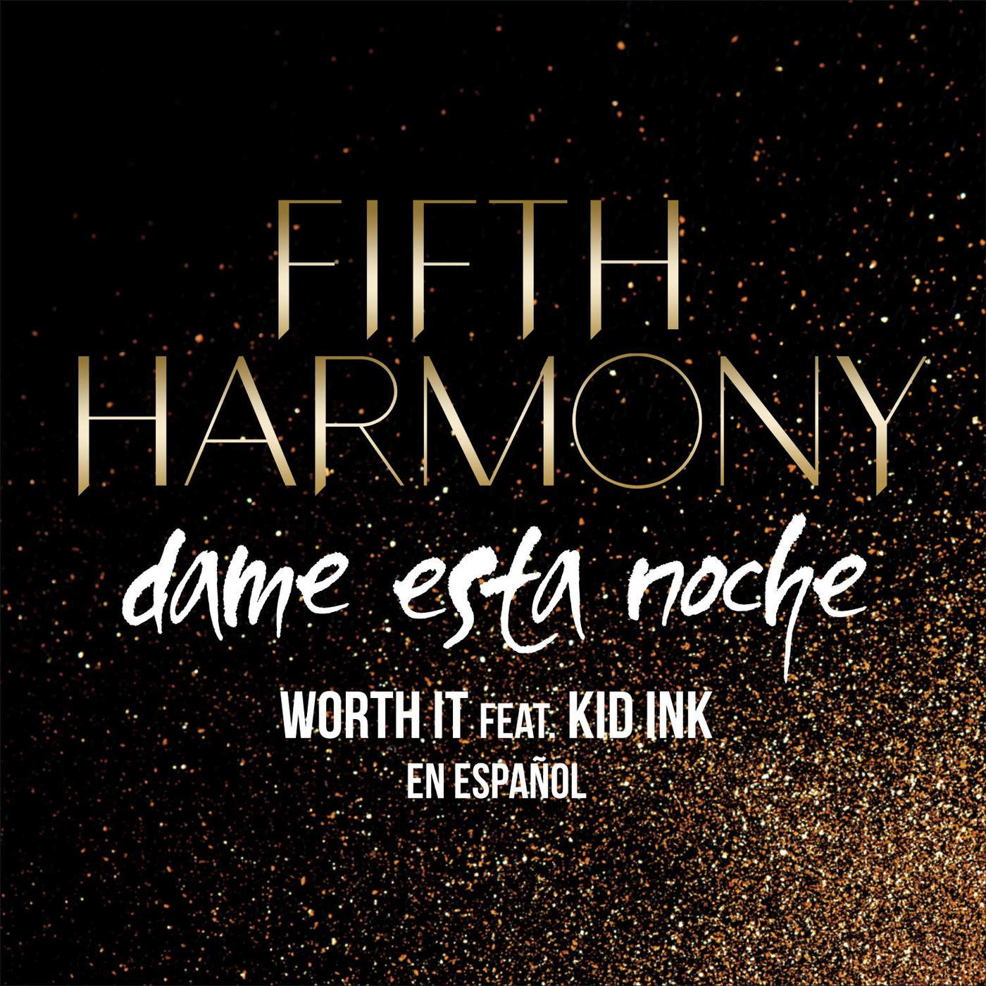 Worth It (Dame Esta Noche) [feat. Kid Ink]