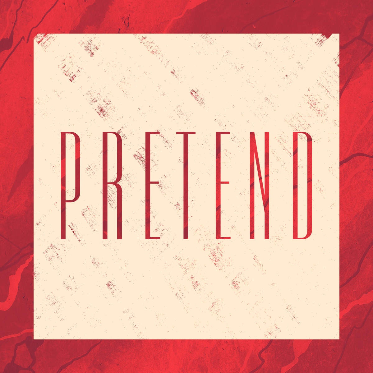 Pretend