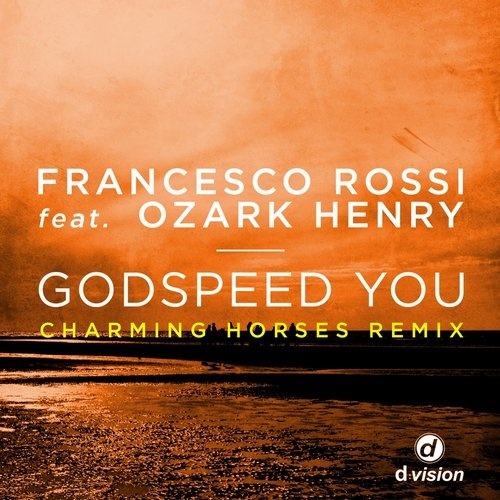 Godspeed You (Charming Horses Edit)