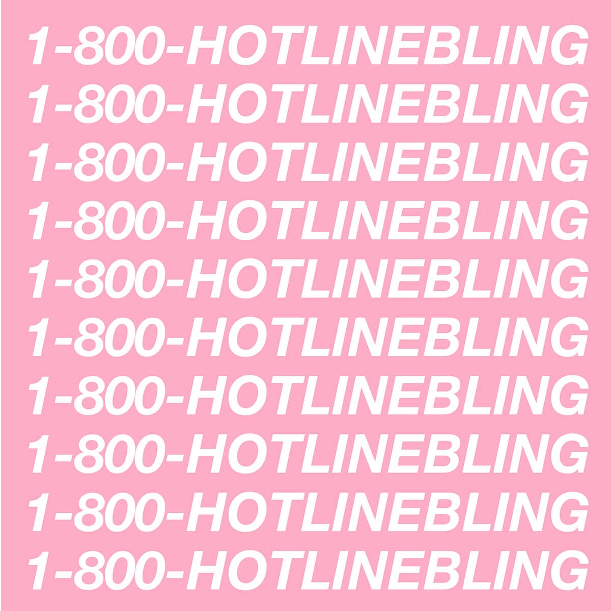 Hotline Bling