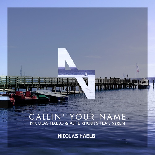 Callin' Your Name (feat. Syren)