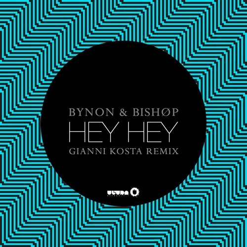 Hey Hey (Gianni Kosta Remix)